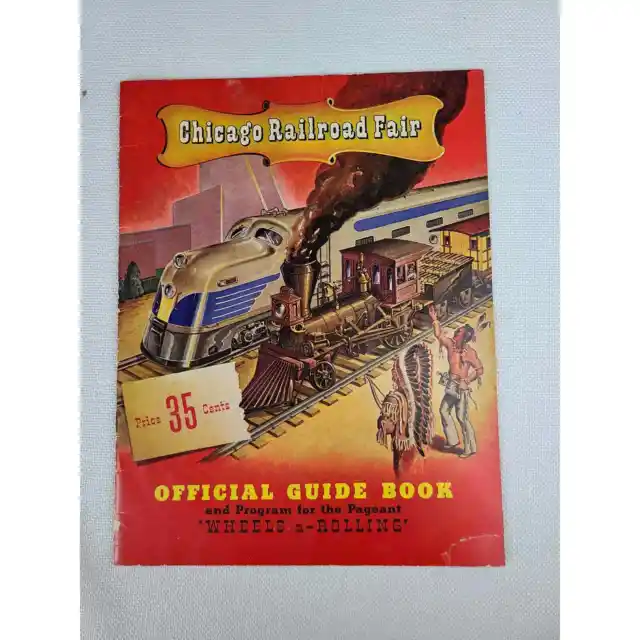 Chicago Railroad Fair Official Guide Book 1948 Booklet Souvenir