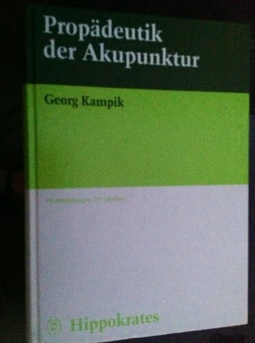 Propädeutik Der Acupuncture Without Specification Book