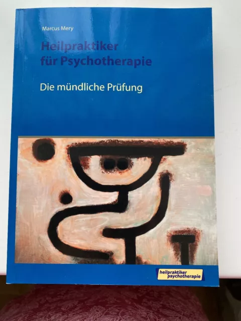 Marcus Mery: Die mündliche Prüfung Heilpraktiker Psychotherapie - Fragenkatalog