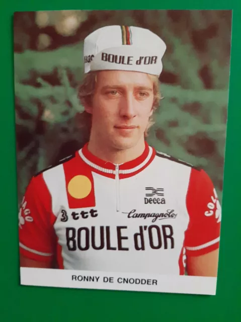 CYCLISME carte cycliste RONNY DE CNODDER équipe BOULE D'OR COLNAGO 1983