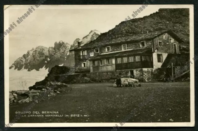 SONDRIO VALMALENCO 26 RIFUGIO CAPANNA MARINELLI - BERNINA Cartolina VIAGG. 1935