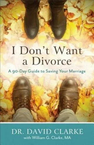 I Don't Want A Divorce by David Clarke