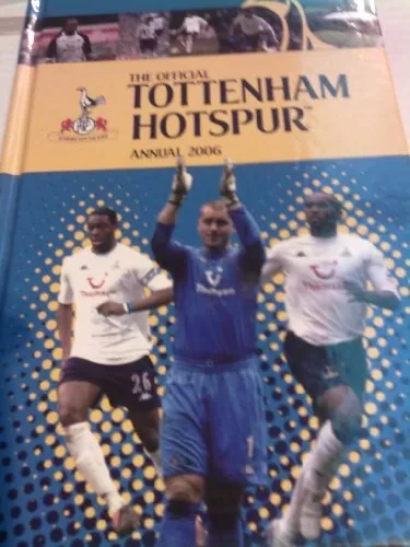 The Official Tottenham Hotspur Annual 2006