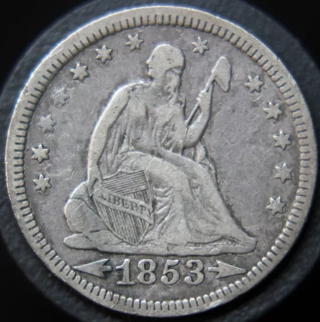 1853 P Seated Liberty Quarter with Arrows & Rays VF+ Details (Rev Rim Bruises)
