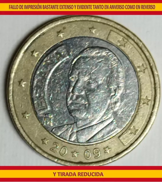 España 2009, moneda de 1 euro de tirada corta con extensos fallos de impresión.