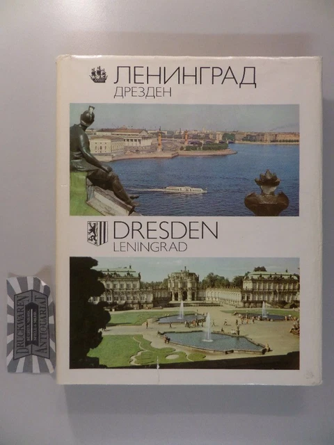 Dresden, Leningrad : Partnerstädte. Göthel, Wolfgang [Mitarb.], Günther [Mitarb.