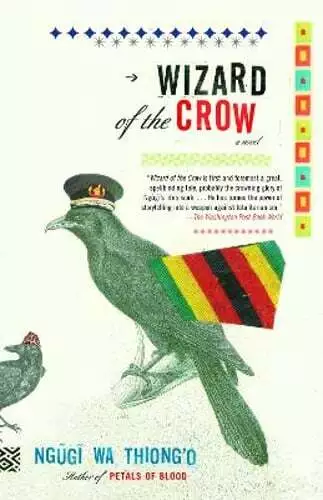 Wizard of the Crow by Ngugi Wa Thiong'o: Used