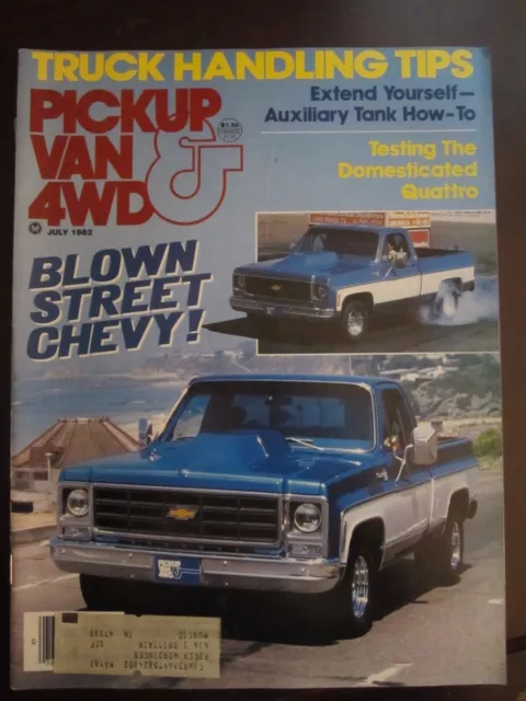 Pickup Van & 4WD Magazine July 1982 Blown Street Chevy (AR)