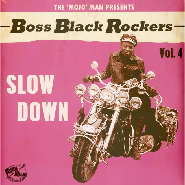V.A. - Boss Black Rockers Volume 4 Slow Down L (Vinyl LP - 2022 - EU - Original)