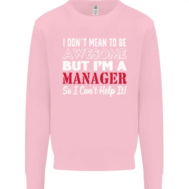 Felpa maglione I Dont Mean to Be but Im a Manager rugby 12