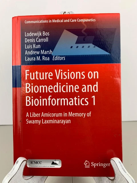 Future Visions on Biomedicine and Bioinformatics 1 - Communications in Medical..