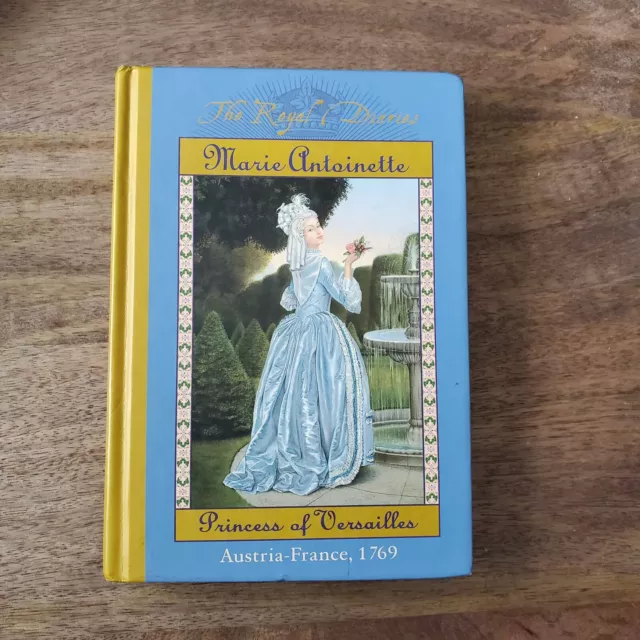 The Royal Diaries: Marie Antoinette, Princess of Versailles, Austria-France 1769