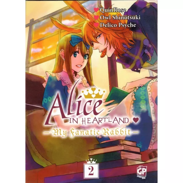 ALICE IN HEARTLAND n.2 MY FANATIC RABBIT GP MANGA