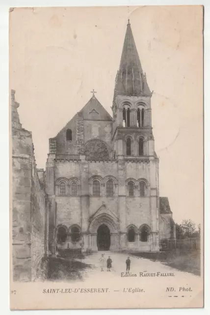 SAINT LEU D' ESSERENT - Oise - CPA 60 - l' Eglise - trace d'encollage au dos