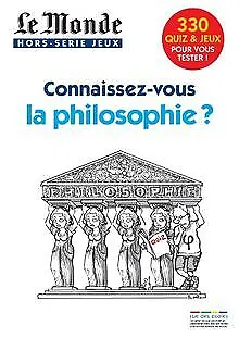 Le Monde, Hors-série jeux : Connaissez-vous la philosoph... | Buch | Zustand gut