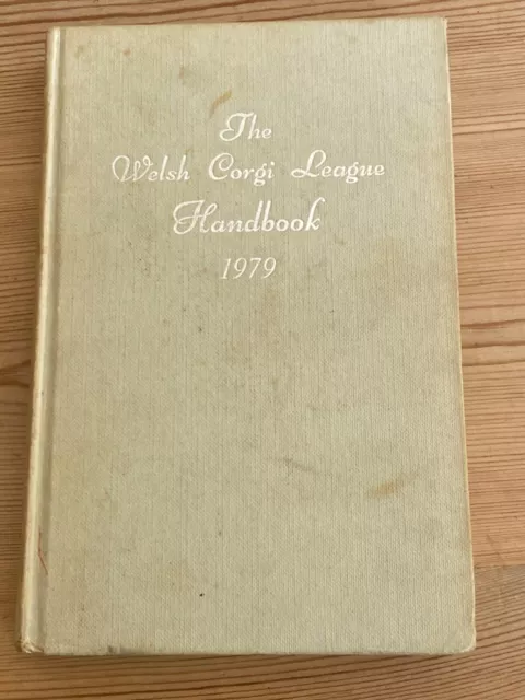 Rare Welsh Corgi League Handbook Dog Book 1979 315 Pages Pembroke