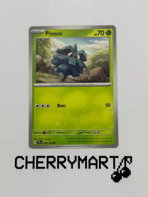 Pineco 002/162 - Temporal Forces - NM/M Pokemon Card