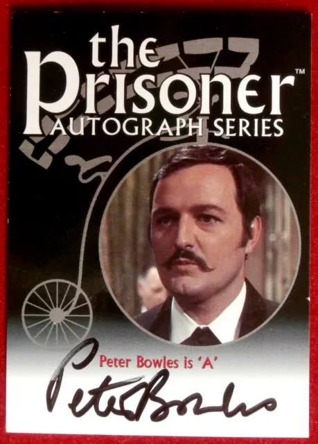 THE PRISONER - PETER BOWLES - LIMITED EDITION Hand-Signed Autograph Card - 2002