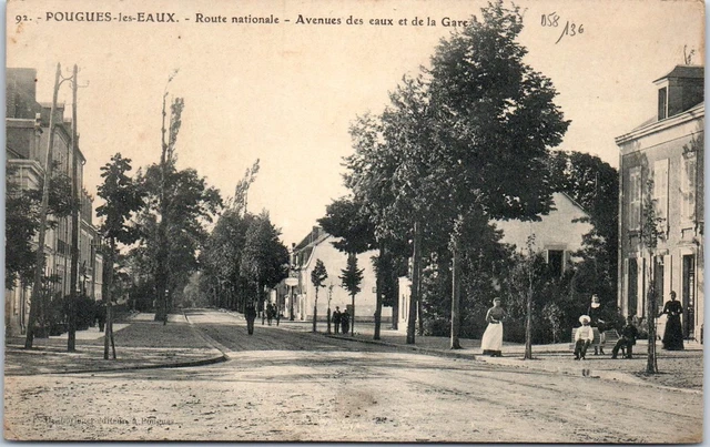 58 POUGUES LES EAUX - route nationale - avenue des eaux et gare