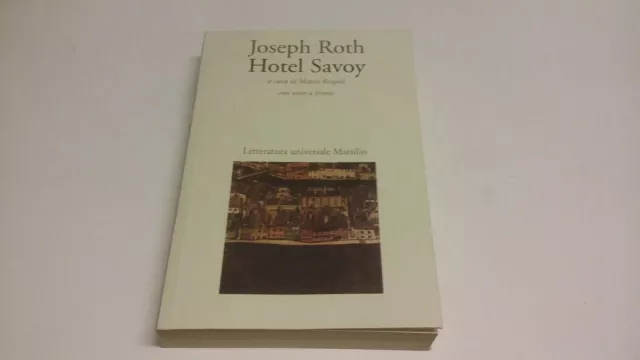 Hotel Savoy. Testo originale a fronte - Roth Joseph, 5f23