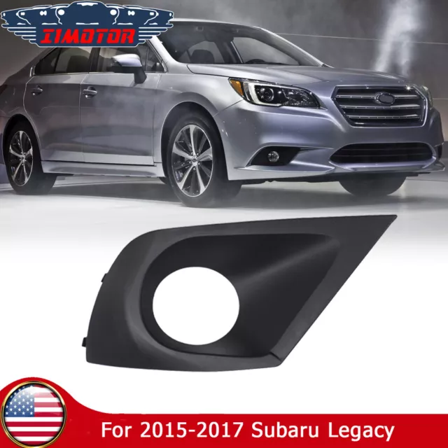 Right Side For 2015-2017 Subaru Legacy Fog Light Lamp Cover Bezel OEM 57731AL06A