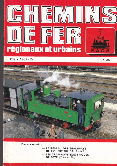 Revue Chemins De Fer Régionaux N°220 - Tramway De Monaco - Occasion - Collection Ferroviaire