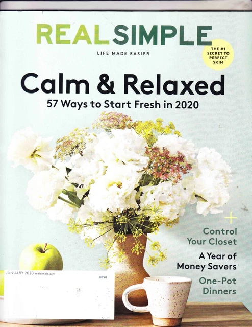 REAL SIMPLE MAGAZINE January 2020 Calm & Relaxed 57 Ways to Start Fresh