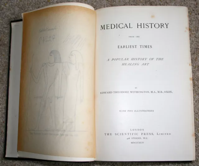MEDICAL HISTORY FROM THE EARLIEST TIMES. Edward Withington 1894.