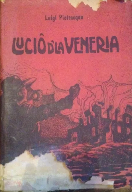 Libro Rarissimo Storia Piemontese Lucio D'la Veneria Luigi Pietracqua 1965