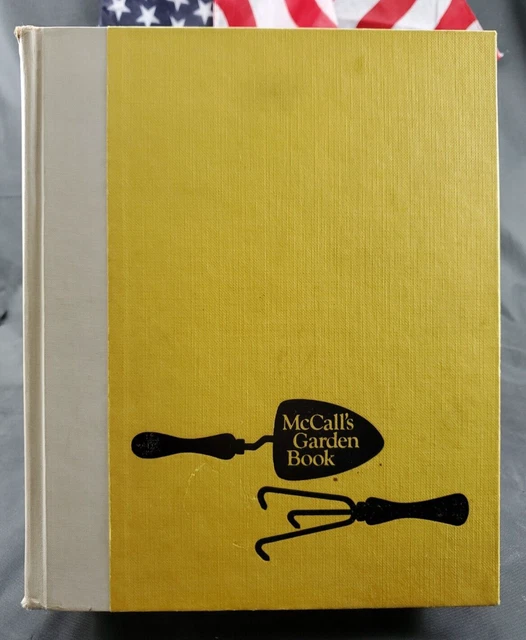 McCall's Garden Book Deluxe Edition by Gretchen F. Harshbarger 1968 HC 1st Print