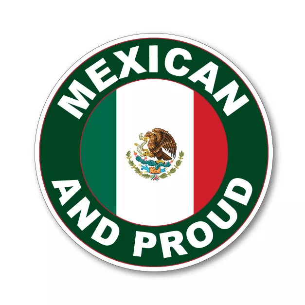 2 x MEXICAN AND PROUD - Flag Car Van Lorry vinyl Self Adhesive stickers