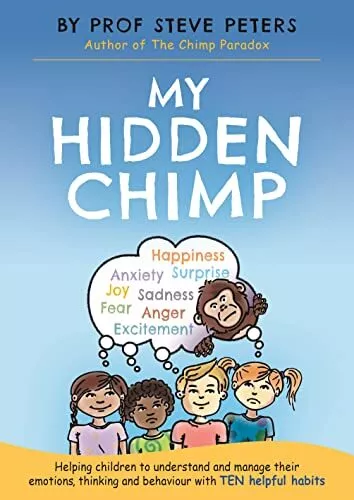 My Hidden Chimp: From the best-selling author of The Ch... by Peters, Prof Steve