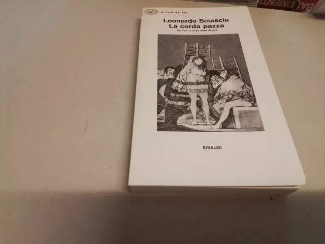 Leonardo Sciascia La corda pazza scrittori e cose della Sicilia Einaudi, 12s23