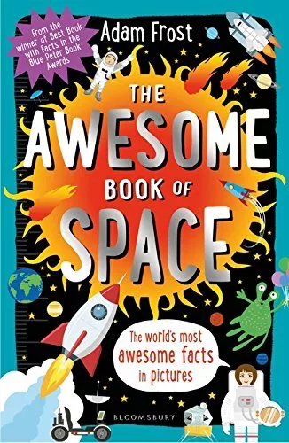 The Awesome Book of Space by Frost, Adam Book The Cheap Fast Free Post