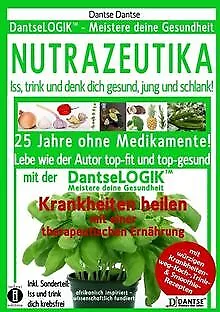 NUTRAZEUTIKA - Iss, trink und denk dich gesund, jung ... | Livre | état très bon