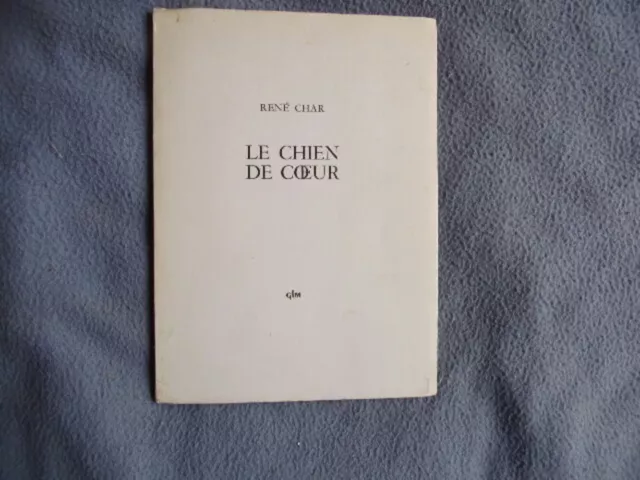 Le chien de coeur | René Char | Très bon état