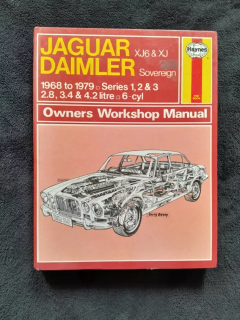 Jaguar XJ6 + XJ & Daimler Sovereign (1968-1986) Haynes Workshop Manual