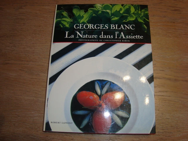 GEORGES BLANC - La nature dans l'Assiette EUR 15,00 - PicClick FR