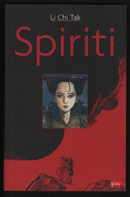 Li Tak LI CHI TAK Spiriti Libro Racconto A Fumetti Cult Comics 1998 Trad ...