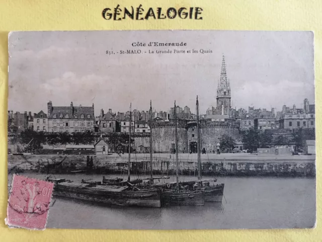 Carte Postale Ancienne St MALO 1906 La Grande PORTE et les QUAIS Péniche Bateaux