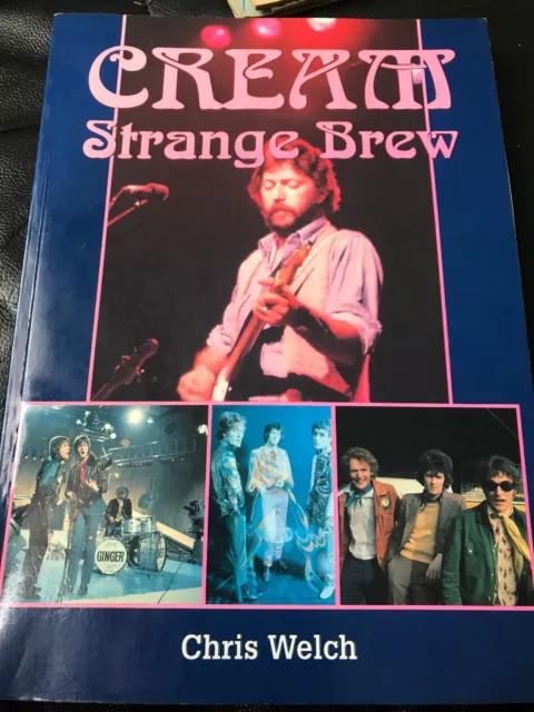 Cream Strange Brew by Chris Welch (1995, Paperback) ERIC CLAPTON Ginger Baker