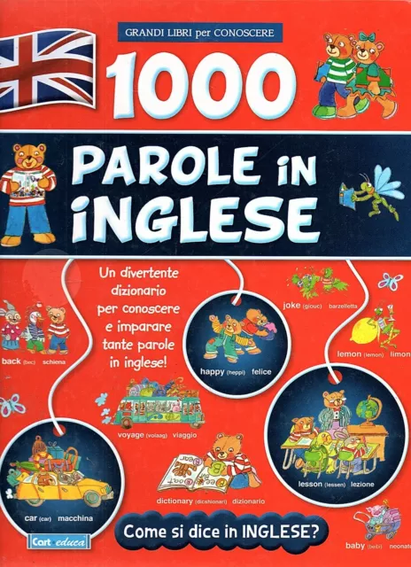 1000 PAROLE IN INGLESE - libro per bambini - imparare - vocaboli - immagini