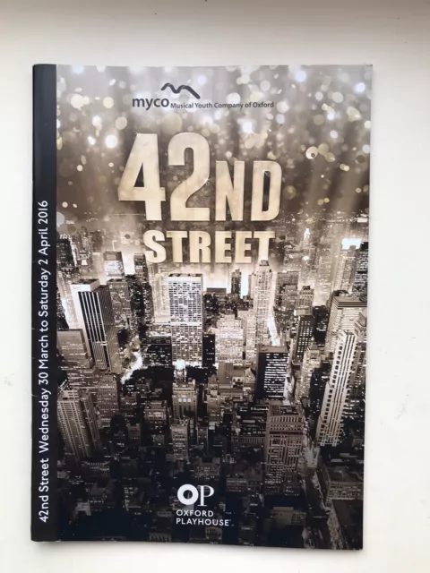 42ND STREET The Musical Tour Programme