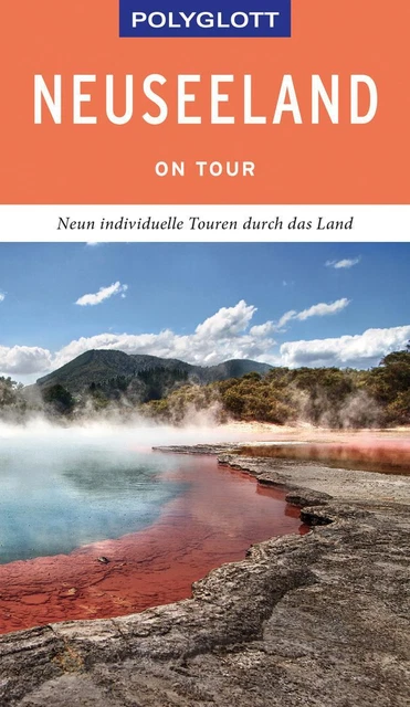 POLYGLOTT on tour Reiseführer Neuseeland Bruni Gebauer