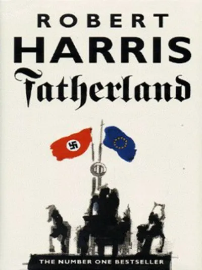 Fatherland by Robert Harris (Hardback) Highly Rated eBay Seller Great Prices