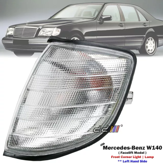 Front Left LHS Clear Corner Light Lamp For Mercedes-Benz W140 S280 S320 1993-98'