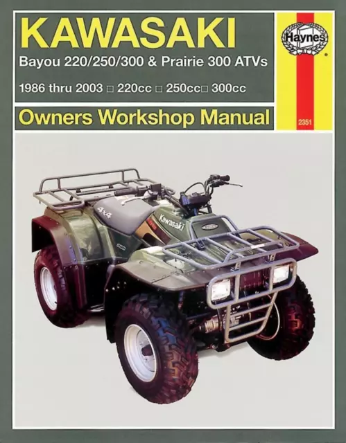 Manual Haynes for 2004 Kawasaki KLF 300 B17 Bayou
