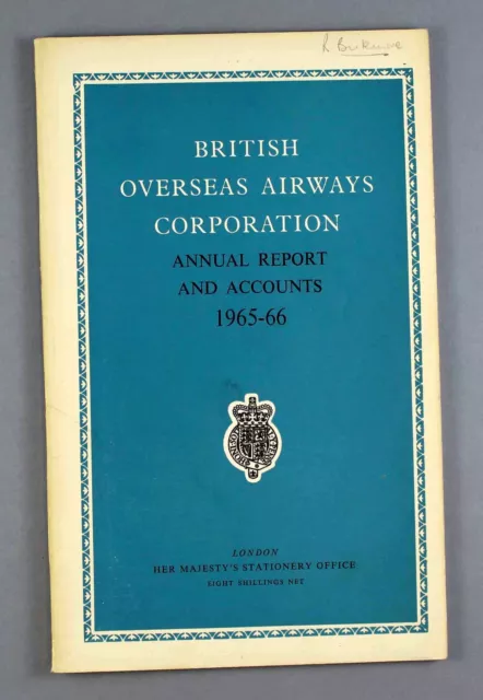 BOAC 1965-66 JAHRESBERICHT & ABSCHLÜSSE DER FLUGGESELLSCHAFT B.O.A.C. Boeing 707 Vickers VC10