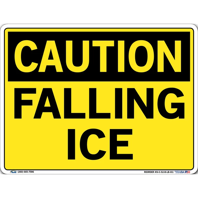 Caution Sign Decal Sign Message FALLING ICE Length 0.011 in Width 12.5 in