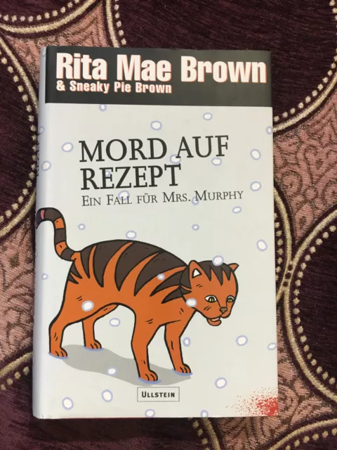 RITA MAE BROWN Mord auf Rezept Ein Fall für Mrs. Murphy Band 9 EUR
